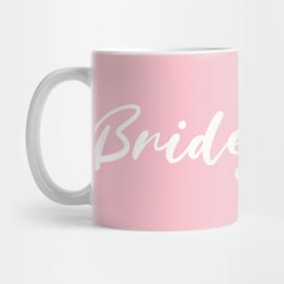 Bridesmaid Bachelorette Party Mug